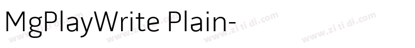MgPlayWrite Plain字体转换